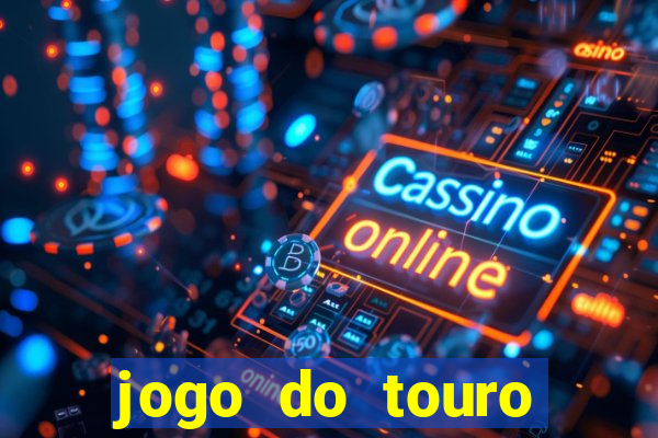 jogo do touro plataforma nova